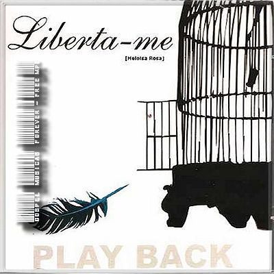 Heloisa Rosa - Liberta-me - Playback - 2004