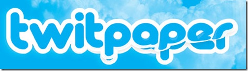 twitpaper twitpaper