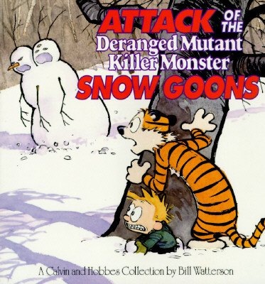 [attack-of-the-deranged-mutant-killer-monster-snow-goons-a-calvin-and-hobbes-collection[4].jpg]