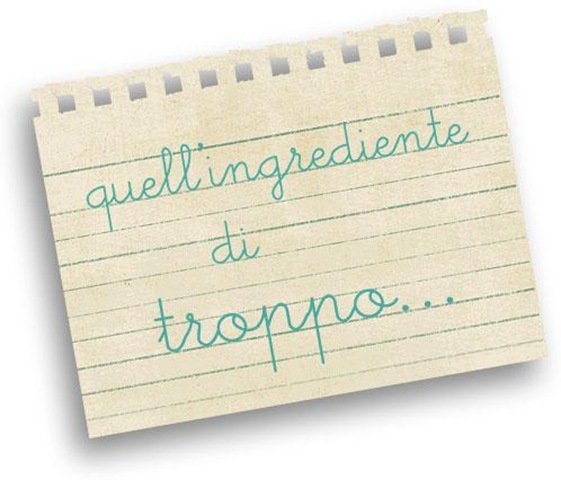 quell'ingrediente di troppo quell'ingrediente di troppo