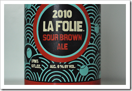 image of Lips of Faith series beer La Folie Flanders Red courtesy of our Flickr page