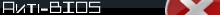 Anti-BIOS