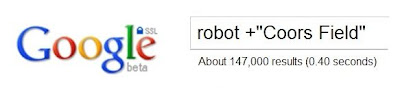 Google Alert for Robot + Coors Field
