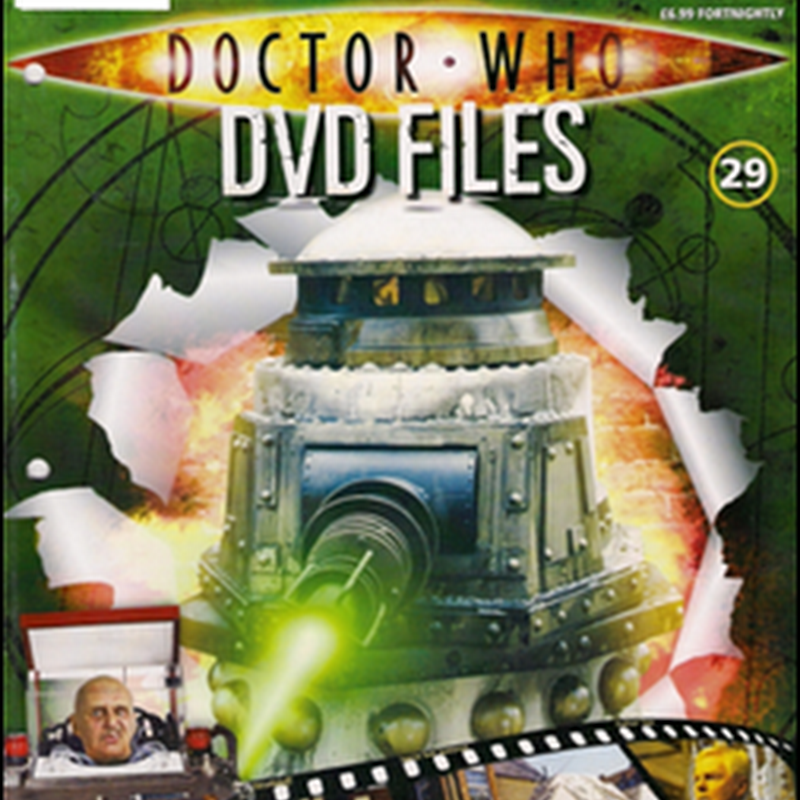 Tardis Base - Here for YOU & WHO: DOCTOR WHO DVD FILES ISSUE 29