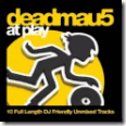 DEADMAU5 - AT PLAY