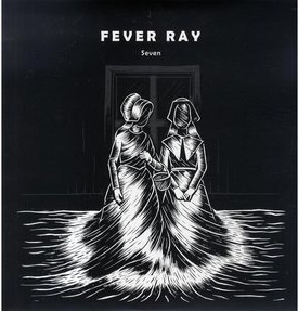 [Fever Ray-Seven[3].jpg]