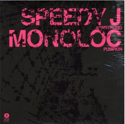 [SPEEDY J Monoloc- Armstrong(Techno).jpg]