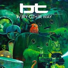 [BT - Every Other Way (remixes).jpg]