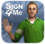 Sign 4 Me