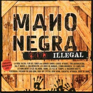 [Mano-Negra-Illegal[3].jpg]