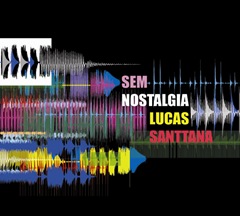 lucas_santtana_capacd_sem_nostalgia_web