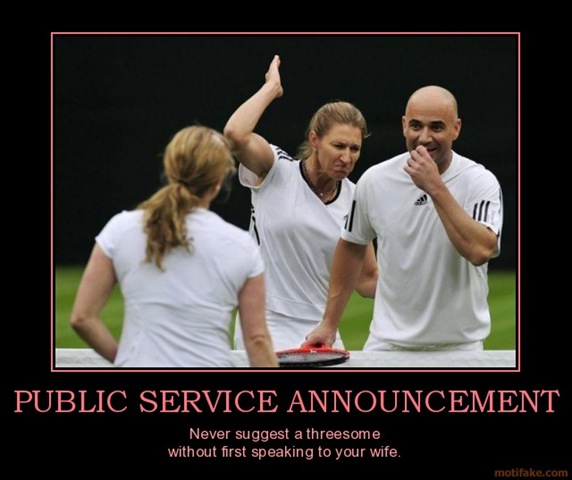 [public-service-announcement-threesome-demotivational-poster-1271571249[4].jpg]