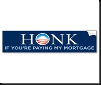 honk_if_youre_paying_my_mortgage_bumper_sticker-p128306167542431884tmn6_210