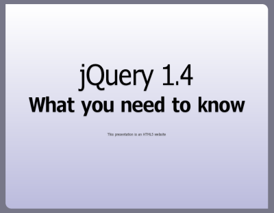 jQuery 1.4: What you need to know