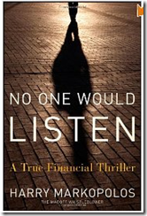 Madoff - No one would listen
