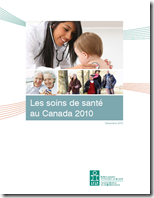 Les soins de santé au canada 2010