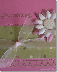 Just a note to say Pink Flower closeup
