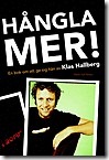 Hångla mer!