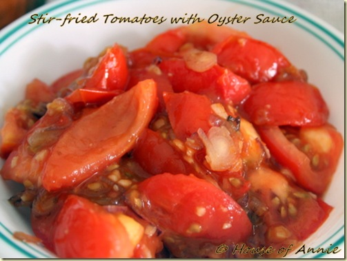 Stir Fried Tomatoes with Oyster Sauce Stir Fried Tomatoes with Oyster Sauce