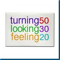 snippets of life is 50 really the new 40