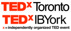 TEDxToronto and TEDxIBYork