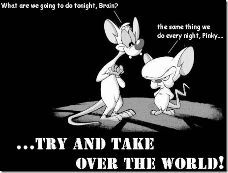 Pinky and The Brain