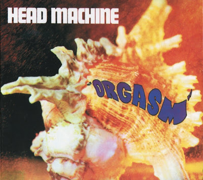 Head Machine ~ 1970 ~ Orgasm