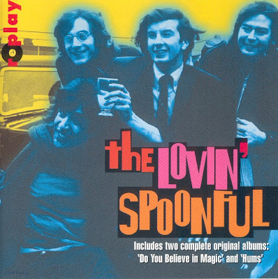 the Lovin' Spoonful ~ 1965 ~ Do You Believe In Magic? + 1966 ~ Hums of