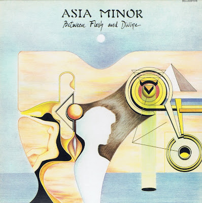 Asia Minor ~ 1981 ~ Between Flesh and Divine