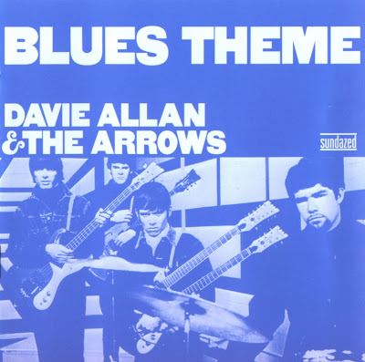 Davie Allan & the Arrows ~ 1967 ~ Blues Theme