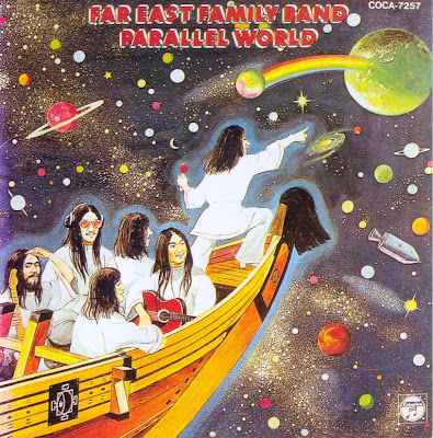 Far East Family Band ~ 1976 ~ Parallel World