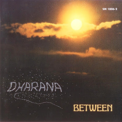 Between ~ 1974 ~ Dharana