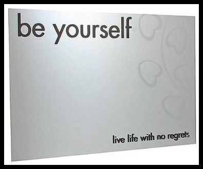 Be Yourself