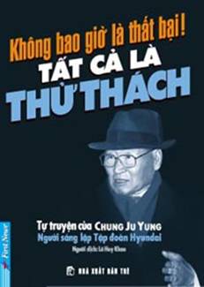 Không bao giờ là thất bại, tất cả là thử thách - Ảnh 1