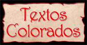 Clique aqui para baixar os TEXTOS COLORADOS!