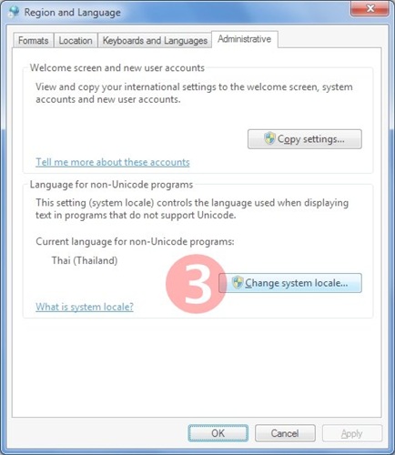 Win7: Region and Language >> Administrative Win7: Region and Language >> Administrative