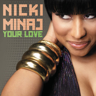 Nicki Minaj - Your love | Single art