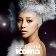 Album art: Iconiq | Light ahead [CD + DVD]