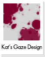 Kat's Gaze Design