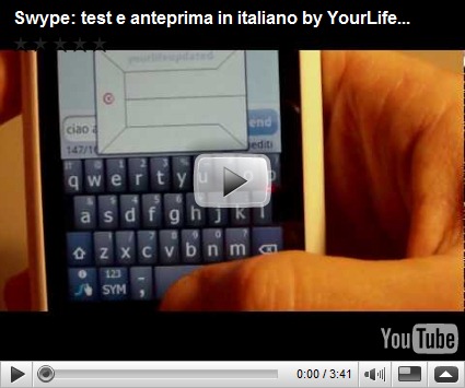  Swype: test su Acer Liquid by YourLifeUpdated