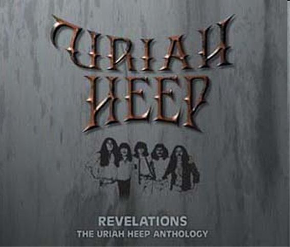 Revelations - The Uriah Heep Anthology - 2004