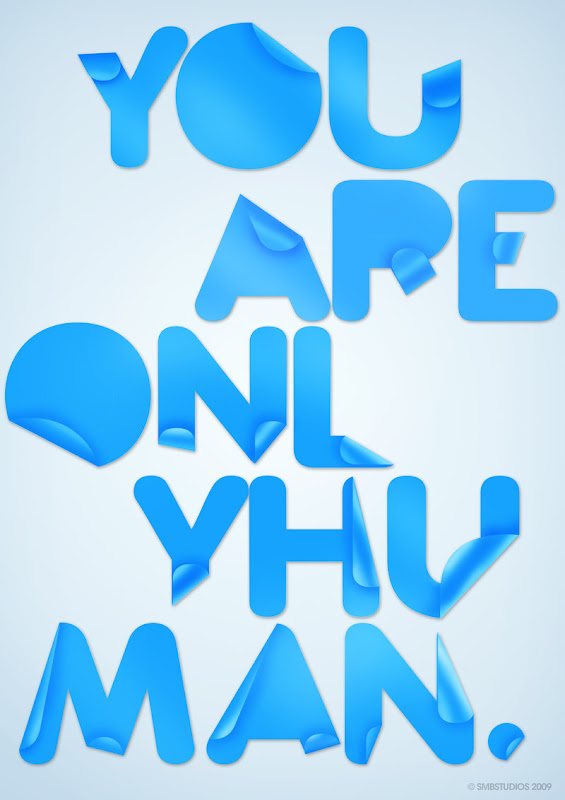 You are only human