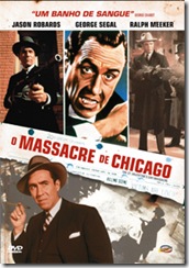 O MASSACRE DE CHICAGO