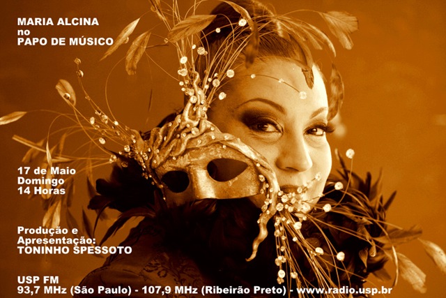 [MARIA ALCINA - Papo de Músico (USP FM) - 17-5-2009[3].jpg]