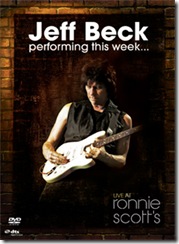 Jeff Beck – PERFORMING THIS WEEK… LIVE AT RONNIE SCOTT'S