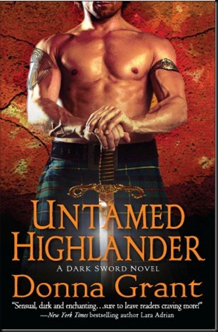 UNTAMED HIGHLANDER - Donna Grant - July 2010 Reveal