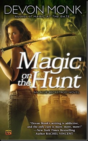 Magic on the Hunt - Devon Monk - OCTOBER 2010 REVEAL
