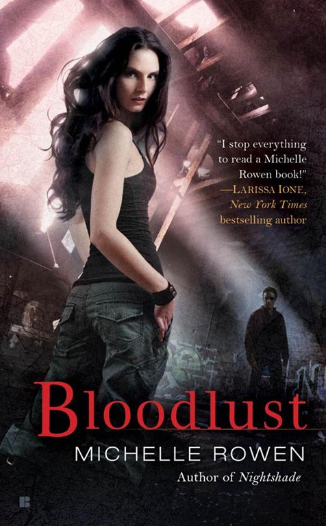 [Bloodlust---Michelle-Rowen---NOVEMBE[1].jpg]