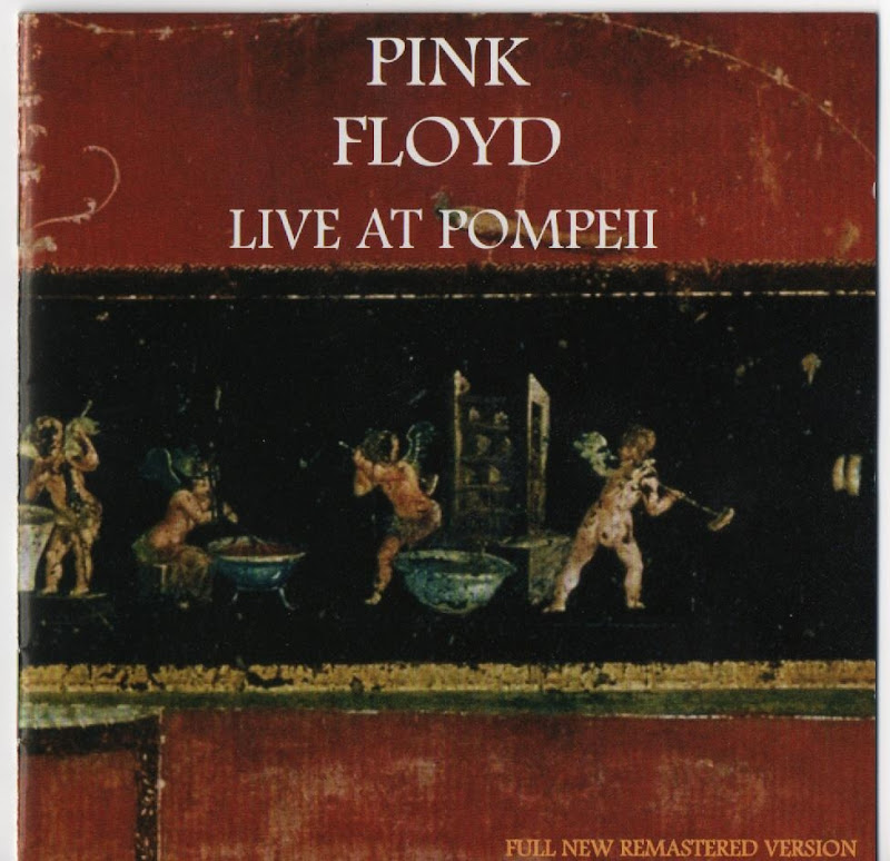 Pink Floyd In Pompeii [1972]