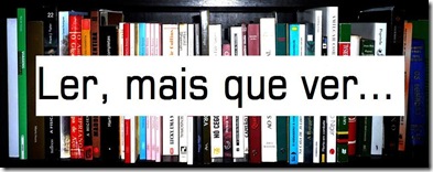 Ler, mais que ver 389x152 Ler, mais que ver 389x152